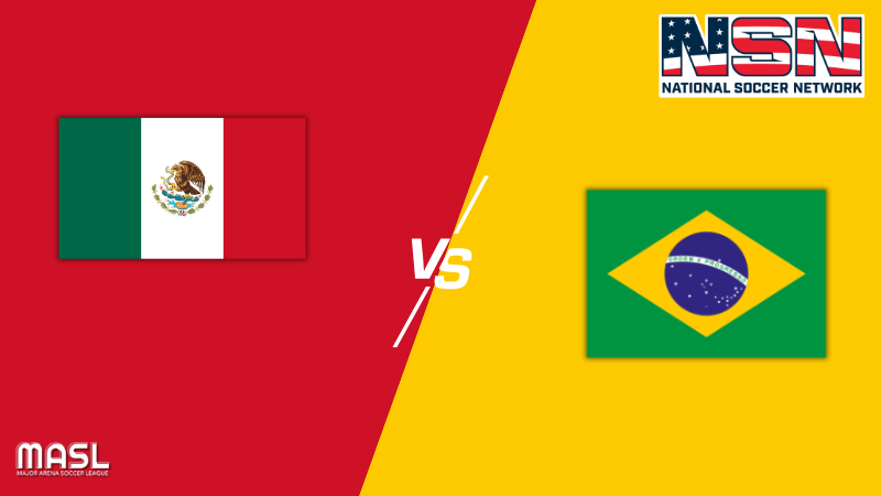 MASL - FOUR NATIONS CUP - MEXICO vs BRAZIL