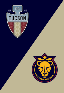 WPSL - FC TUCSON VS ROYALS AZ
