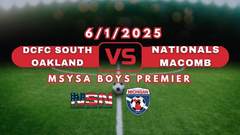 MSYSA | DCFC SOUTH OAKLAND vs NATIONALS MACOMB | U15 MALE | BOYS PREMIER