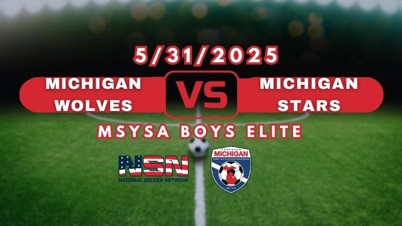 MSYSA | MICHIGAN WOLVES vs MICHIGAN STARS | U15 MALE | BOYS ELITE