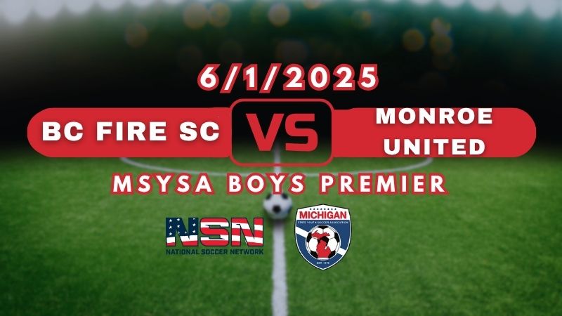 MSYSA - BC FIRE SC vs MONROE UNITED | U13 MALE | BOYS PREMIER