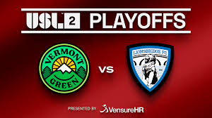 USL 2 NATIONAL PLAYOFFS - VERMONT GREEN FC VS LIONSBRIDGE FC