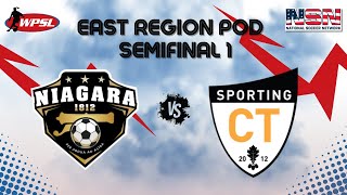 WPSL | EAST REGION POD SEMIFINAL - NIAGARA 1812 VS SPORTING CT