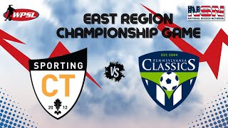 WPSL | EAST REGION CHAMPIONSHIP | SPORTING CT vs PA CLASSICS